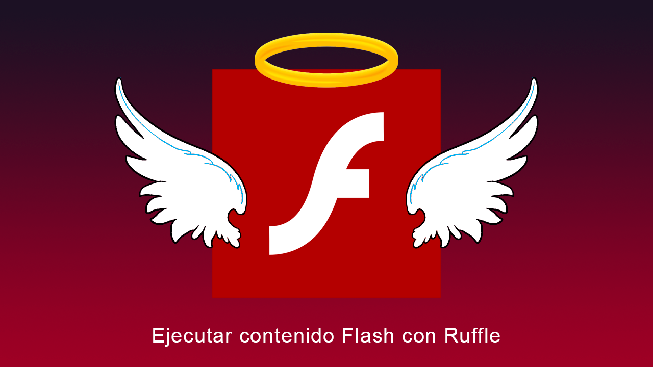 Ejecutar contenido Flash con Ruffle