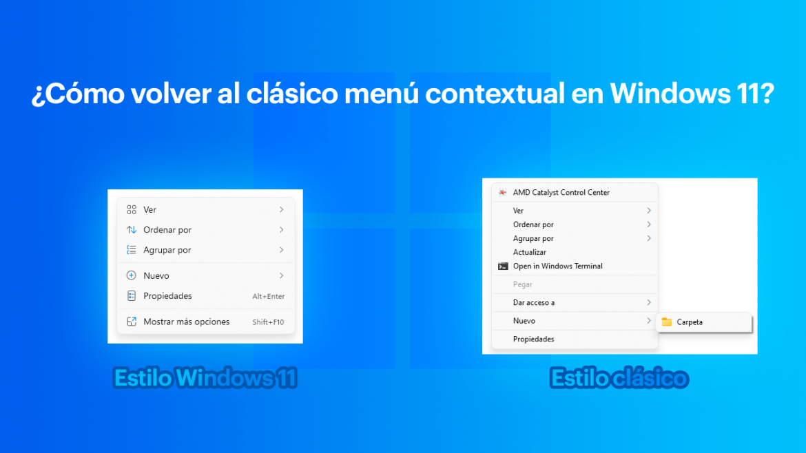 Cómo volver al clásico menú contextual en Windows 11