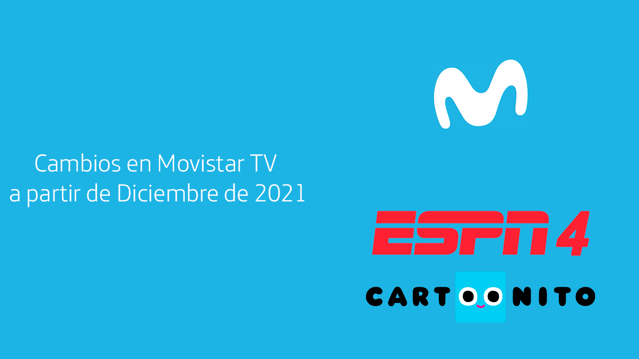 Cambios en Movistar TV a partir de Diciembre de 2021 - ESPN 4 y Cartoonito
