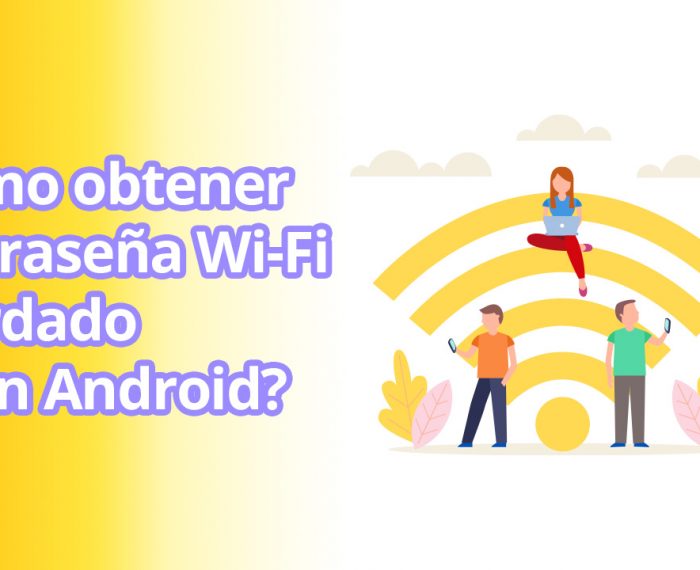 Cómo obtener contraseña Wi-Fi guardada en un Android